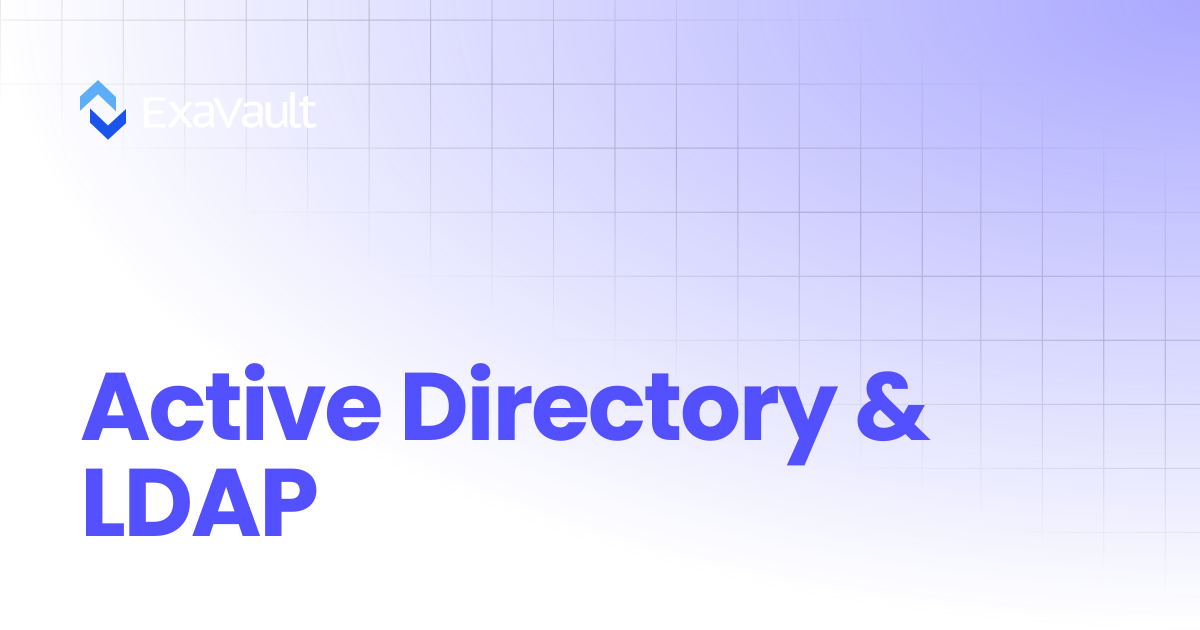 Active Directory & LDAP | ExaVault (formerly SmartFile)